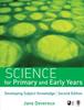 Kniha Science for Primary and Early Years : Developing Subject Knowledge