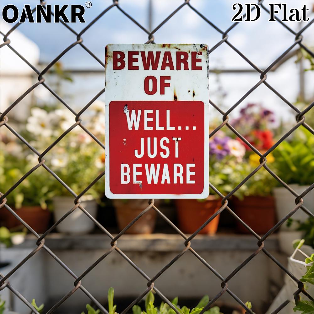 Vintage Beware Of Well Metal Tin Sign Retro Just Beware Metal Signs for Man Cave Garage Farm Bar Garden Home Wall Decor Plaque