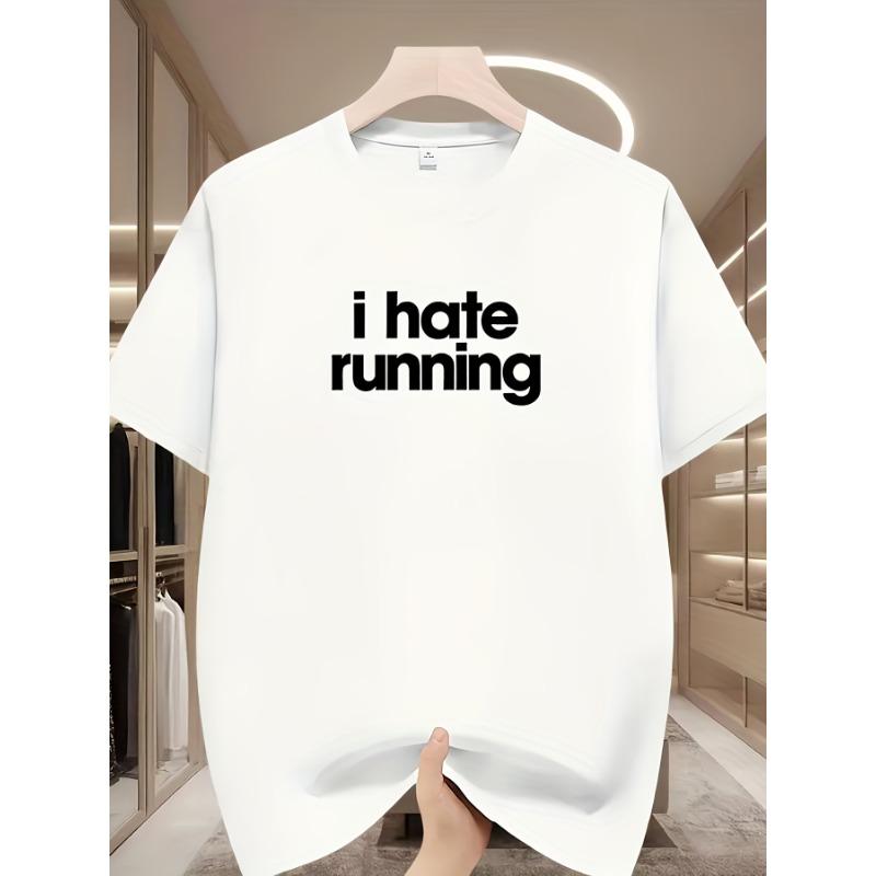

European sizes Men s Casual Fashion Single-piece T-shirt with I Hate Running Lettering Design, Crew Neck Short Sleeve 4XL білий