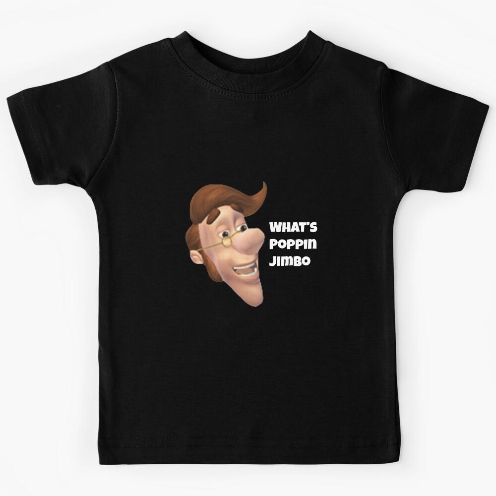 What s poppin jimbo meme Kids T-Shirt 150