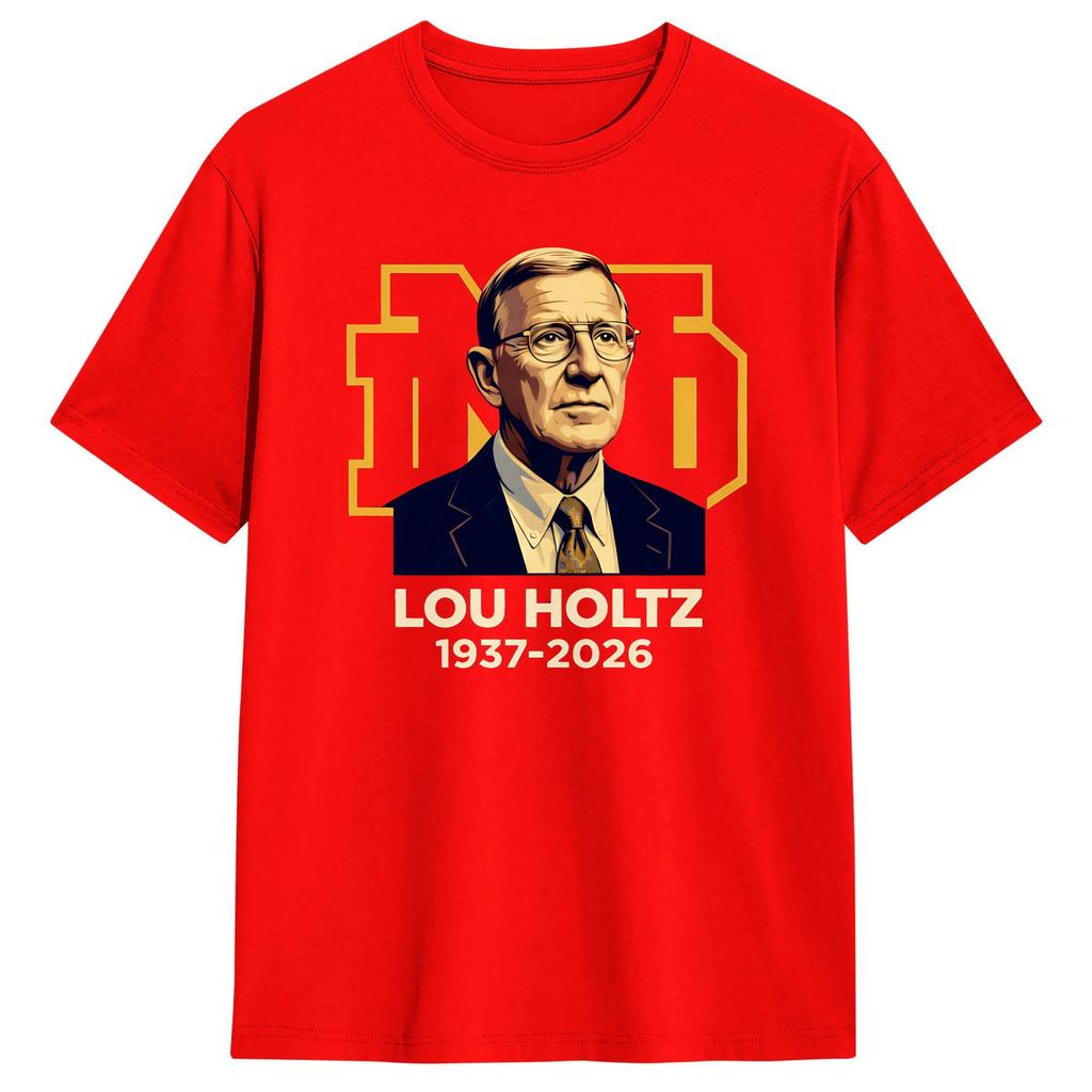 Lou Holtz ND RIP 1937 2026 Cotton T Shirt For Adult Summer Street Style TShirts ONeck Fashion Tee Shirt Big Size Hot Sale Tops