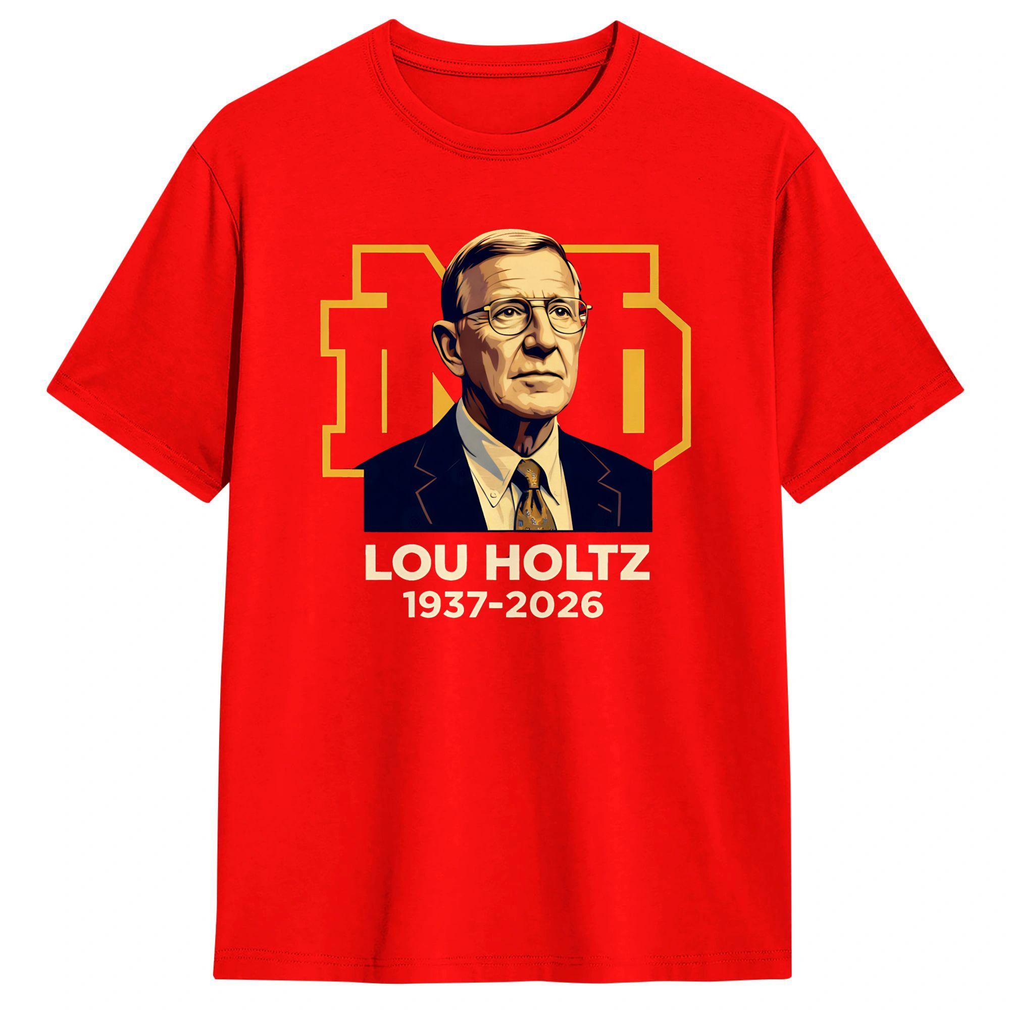 Lou Holtz ND RIP 1937 2026 Cotton T Shirt For Adult Summer Street Style TShirts ONeck Fashion Tee Shirt Big Size Hot Sale Tops S