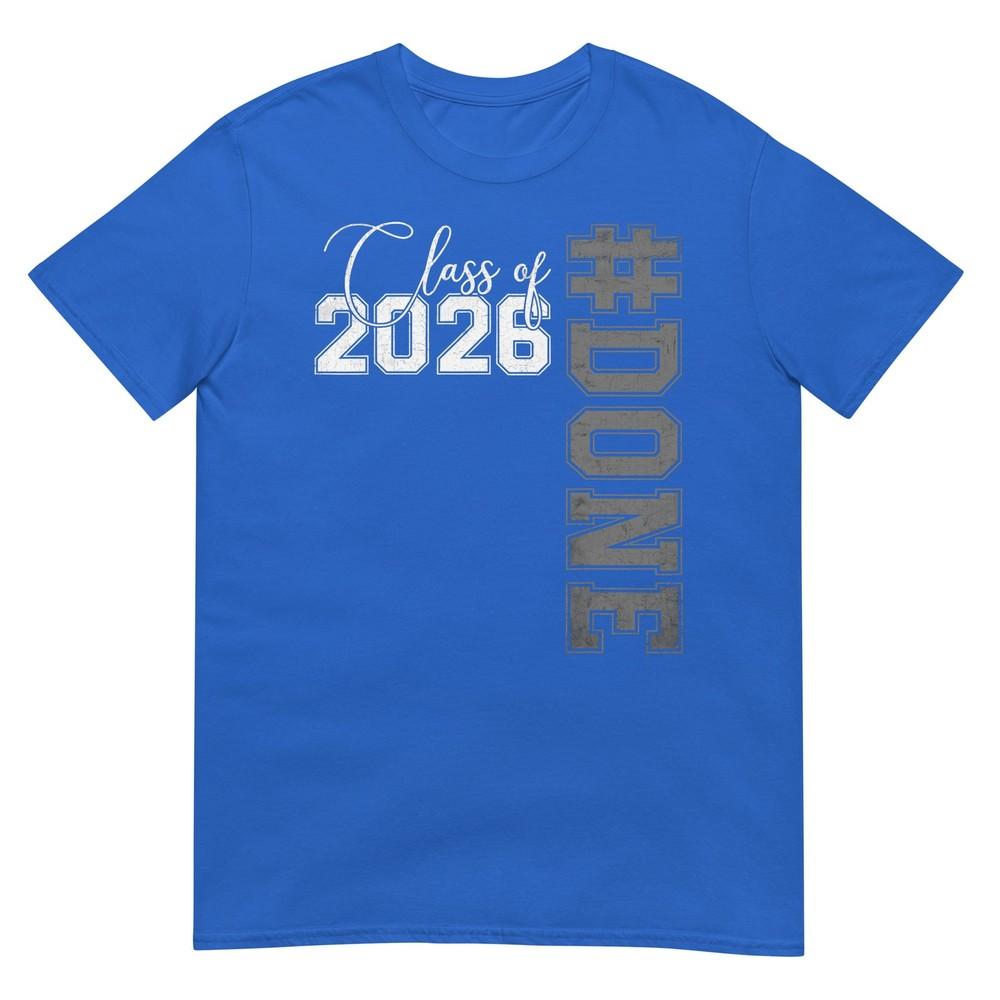 Done Class Of 2026 Senior 26 High School College Graduation Tshirt