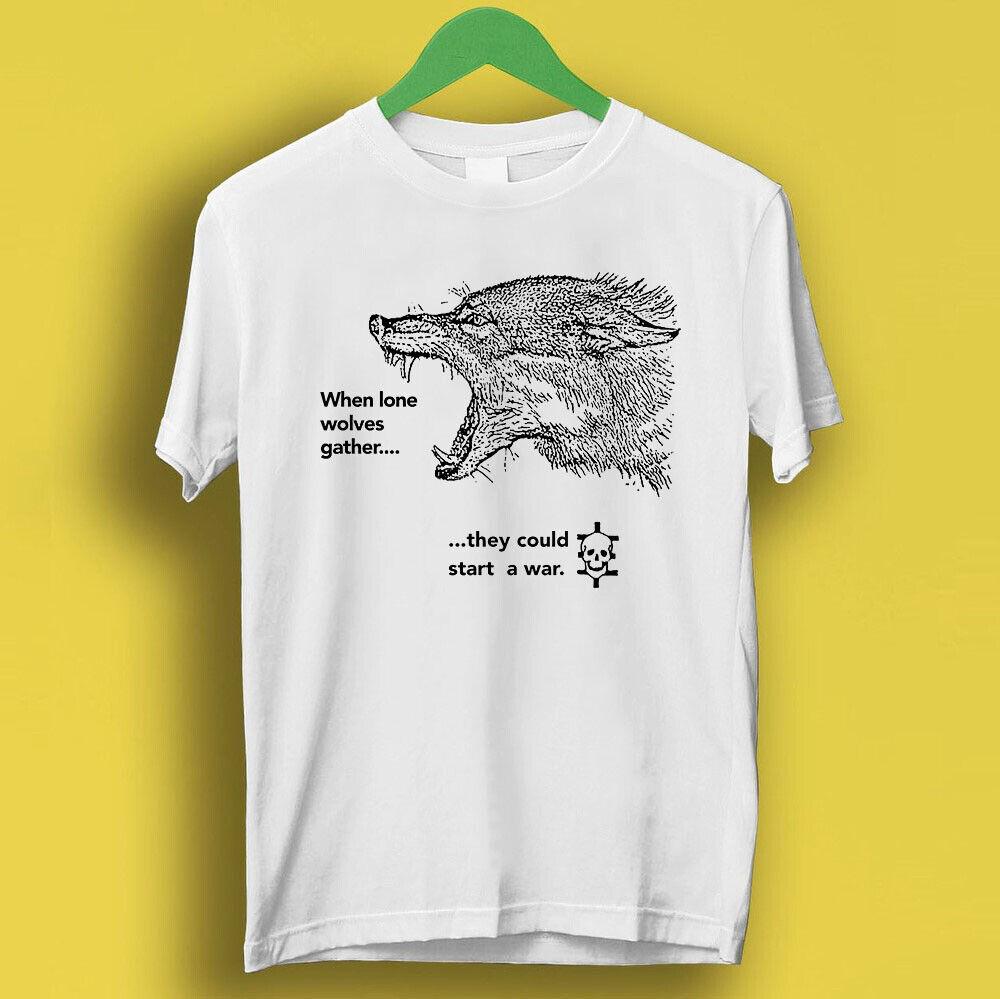 

26 When Lone Wolves Gather Psychic TV Music Electronic Music Gift Tee T Shirt P2897 Unisex T-Shirt XL