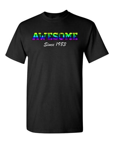 Awesome Since 1983 Colorful Age Happy Birthday Gift Funny DT Adult T-Shirt Tee Unisex T-Shirt