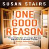 One Good Reason by Susan Stairs Paperback Book 9781473618138