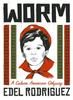 Worm by Edel Rodriguez Hardback Book 9781474616720