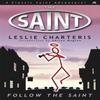 Follow the Saint by Leslie Charteris Paperback Book 9781444766240