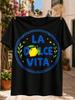La Dolce Vita Yellow Lemon And Green Leaves Inside A Round Blue Frame Graphic Cheerful  Unisex All Tshirt
