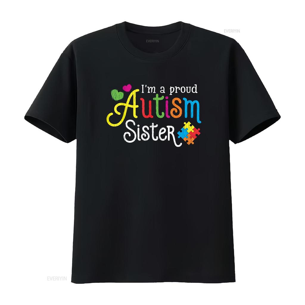 I Am A Proud Autism Sister Brother Autistic Kids Awareness T Shirt Vintage Washed Graphic Slightly Soft Homme