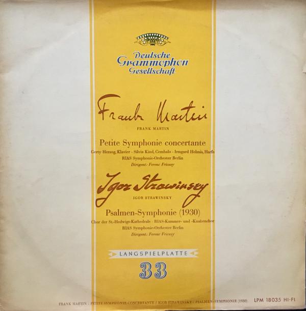 

LP Record FRANK MARTIN, IGOR STRAVINSKY, FERE - Petite Symphonie Concertante - Psal LPM18035 Deutsche Grammo 1957 Germany Classical Used