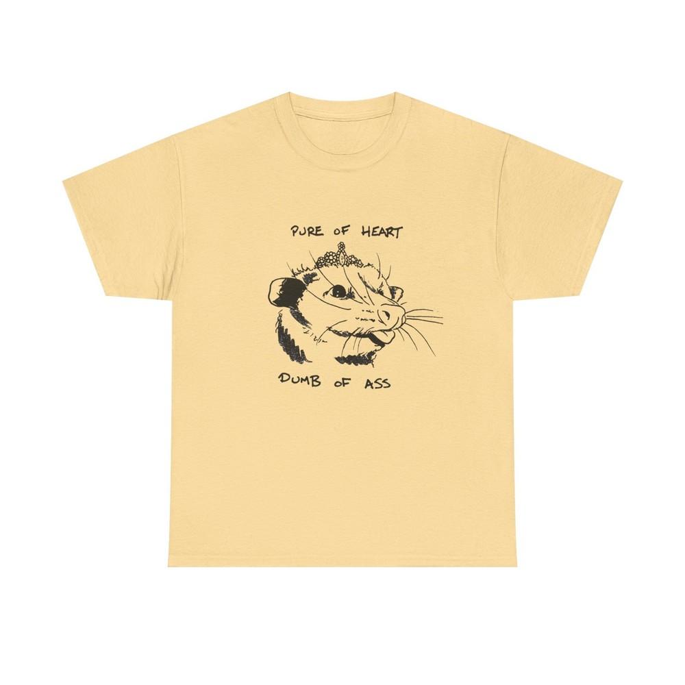 Pure Of Heart Dumb Of Ass Graphic T-Shirt Men s Women s Heavy Cotton NEW GIFT Unisex T-Shirt XXXXL