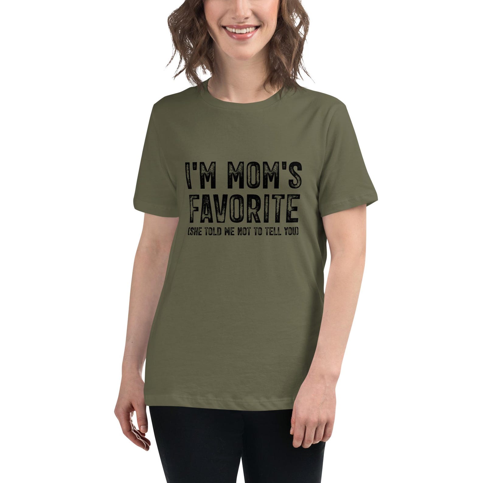 I m Mom s Favorite T-Shirt S
