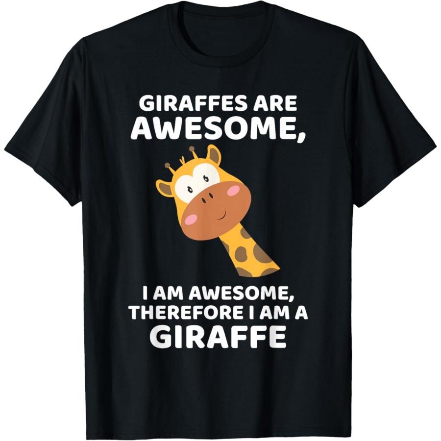 

Giraffe s are Awesome I am Awesome, Therefore I am a Giraffe T-Shirt XXXXXL чорний