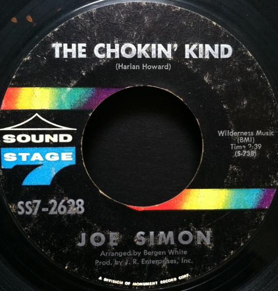 

7inch Record JOE SIMON - The Chokin Kind / Come On And Get SS72628 Sound Stage 7 1969 US Soul/Funk Used