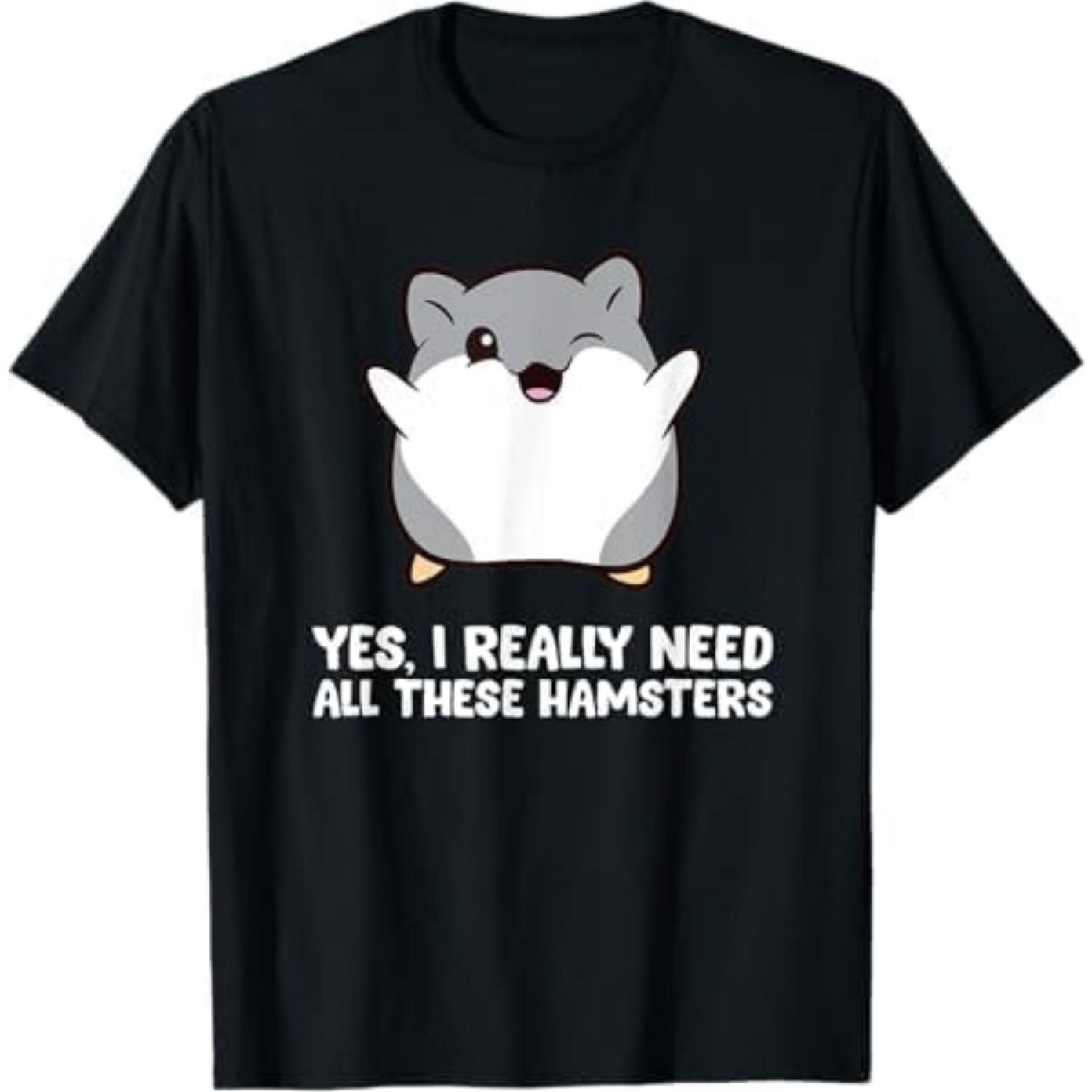 Хомяки Как Питомцы Да Мне Действительно Нужны Все Эти Хомяки Футболка DAT Мужская Женская Майка Свитшот Худи Черный S