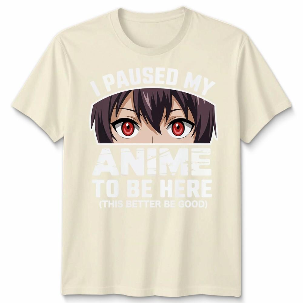 Ich habe meinen Anime- Unisex-T-Shirt angehalten, um hier zu sein Japan Kawaii Grafik-T-Shirt