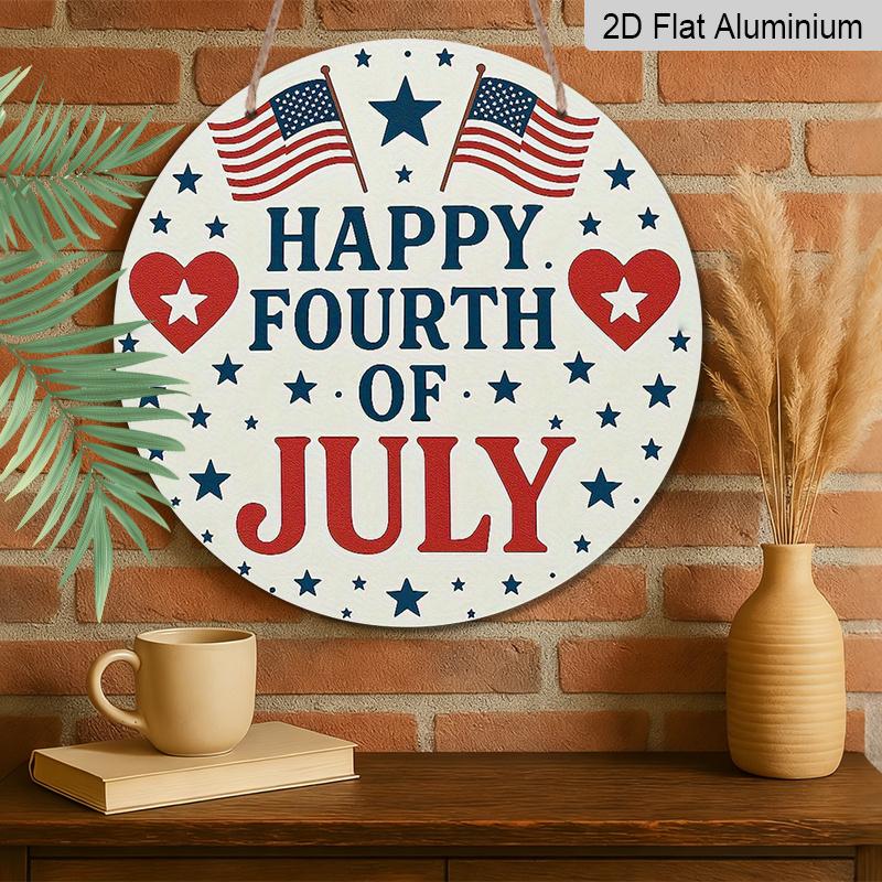 Patriotic Independence Day Metal Aluminum Wall Decor - 2D Flat Print American Flag Design with Stars, Stripes & "Happy 4th of July" Text