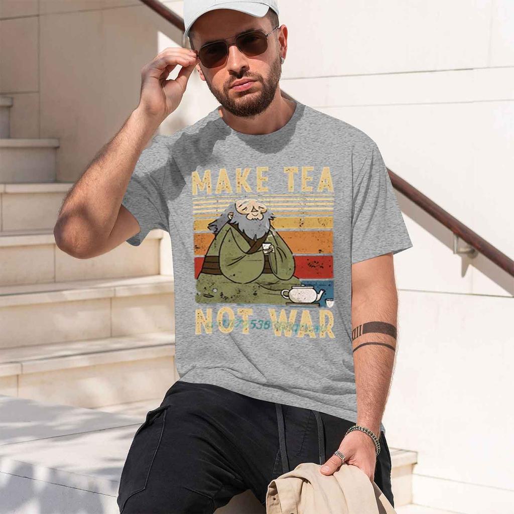 Unisex Tshirt Iroh Make Tea Not War Funny Graphic Print Summer Fashion Unisexs Shirt Casual Wear 2026 New Model