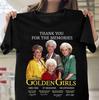 Golden Girls Merci Souvenirs Betty White T-shirt Noir Unisexe S-4XL CC773