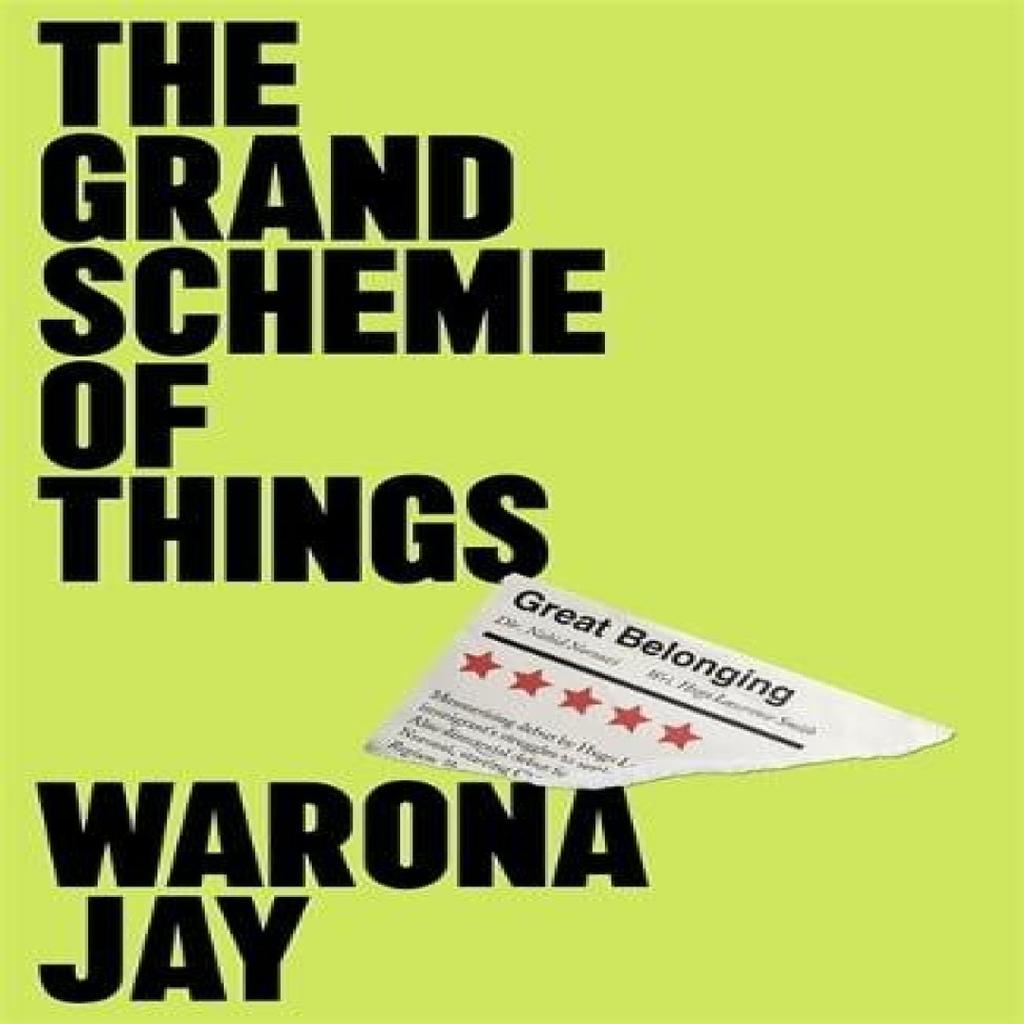 The Grand Scheme of Things by Warona Jay Hardback Book 9781804441237