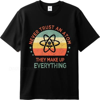 Bavlněné letní Pánské tričko Nikdy nevěř atomům, tvoří všechno Krátký rukáv Cvičební Kulatý výstřih Top trička