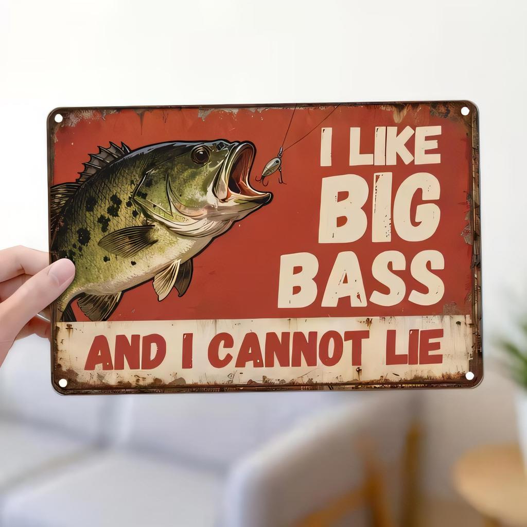 Tin Sign I Like Big Bass And I Cannot Lie Vintage Fishing Metal Wall Decor Retro Plaque Home Bar Garage Man Cave Gift for Fisher
