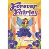 Forever Fairies #06: Vida Takes Charge Join the Four Alpha Wings On Their Adventures