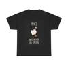 Funny Duck T Shirt Peace Was Never An Option Uncle Heavy Cotton