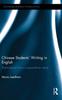 Kniha Chinese Students??? Writing In English : Implications from a Corpus-driven Study