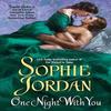 One Night With You by Sophie Jordan Paperback Book 9780061339264