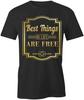 Best Things TShirt Tee Short-Sleeved Cotton CLOTHING FUNNY HUMOR S1BCA690
