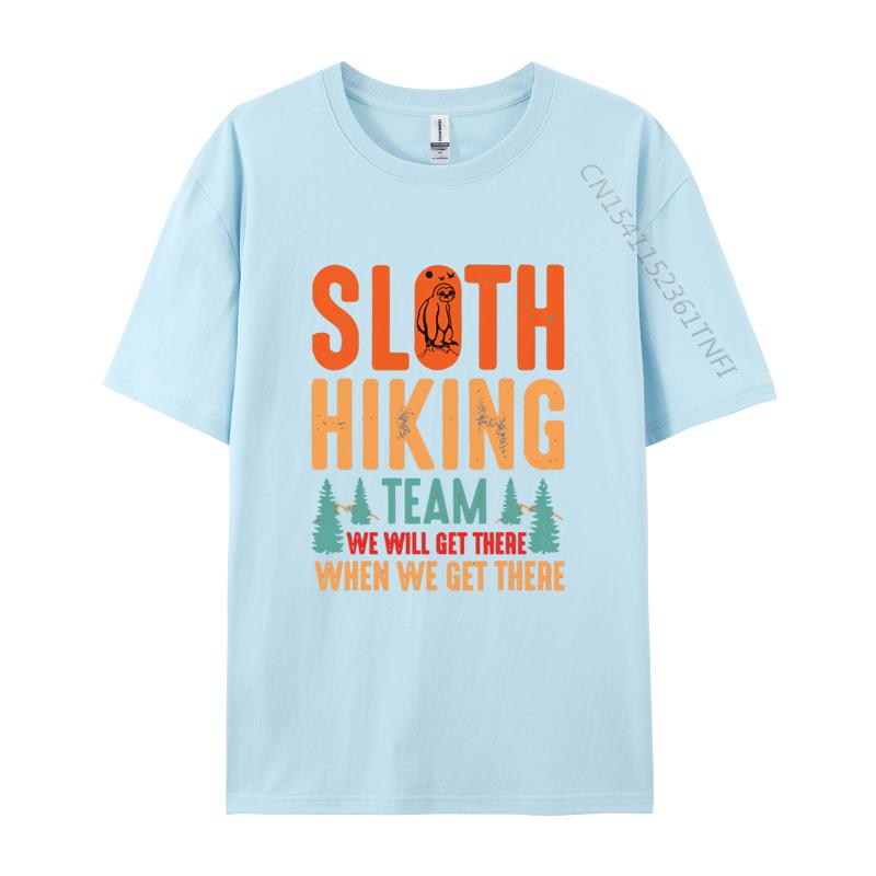 Retro Sloth Hiking Team Well Get There Tshirts Cute Casual Cotton Men Tshirts T Shirt Men 100 Cotton