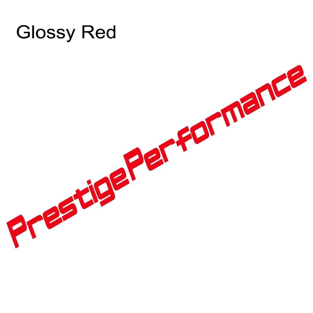 Creative Prestige Performance Slogan Car Front Windshield Sticker Car Front Rear Window Door Vinyl Decal Auto Decor Accessories