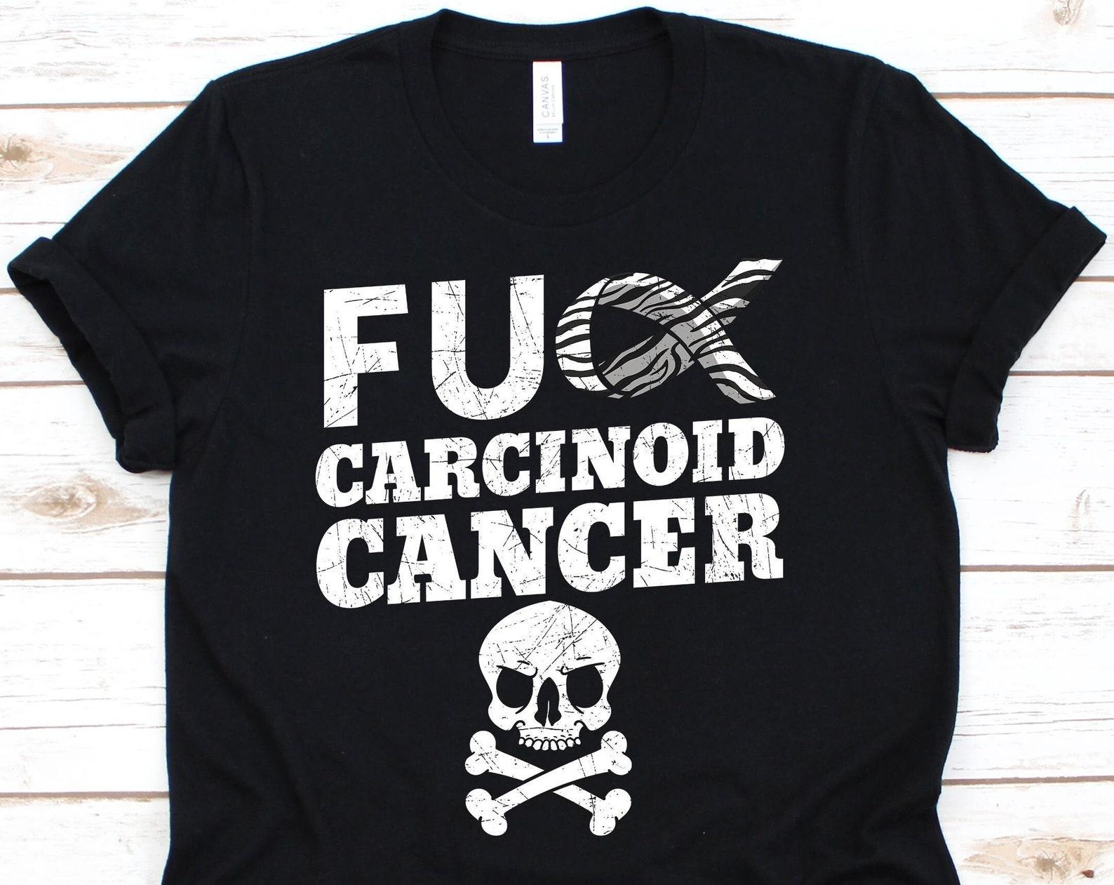 Carcinoid Cancer Shirt, Carcinoid Cancer, Cancer Awareness, Cancer T-Shirt, Carcinoid Awareness, Cancer Survivor, Cancer S