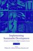 The Implementing Sustainable Development : Strategies and Initiatives In High Consumption Societies Book