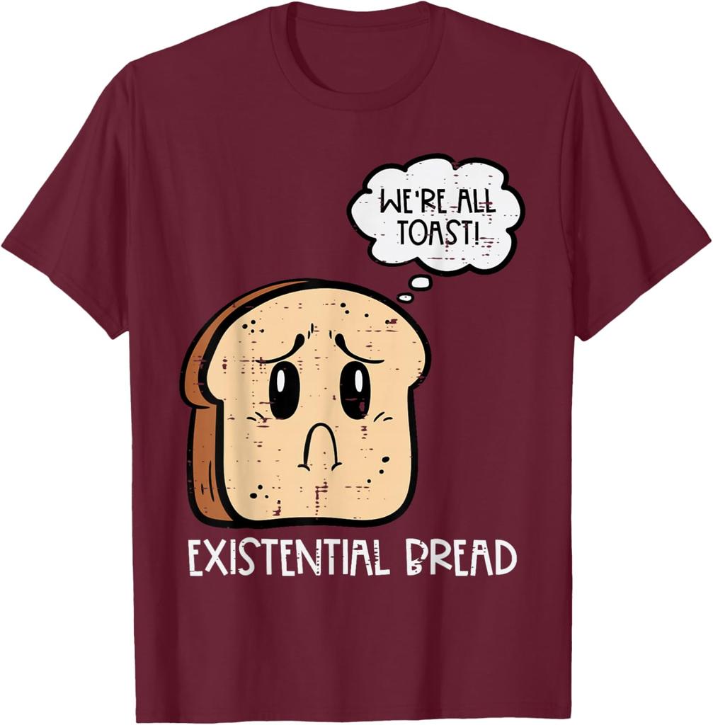 Existential Bread Funny Toast Pun Graphic Mens Casual Cotton TShirt Short Sleeve Crewneck Tee