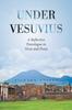 Kniha Under Vesuvius : A Reflective Travelogue In Verse and Prose