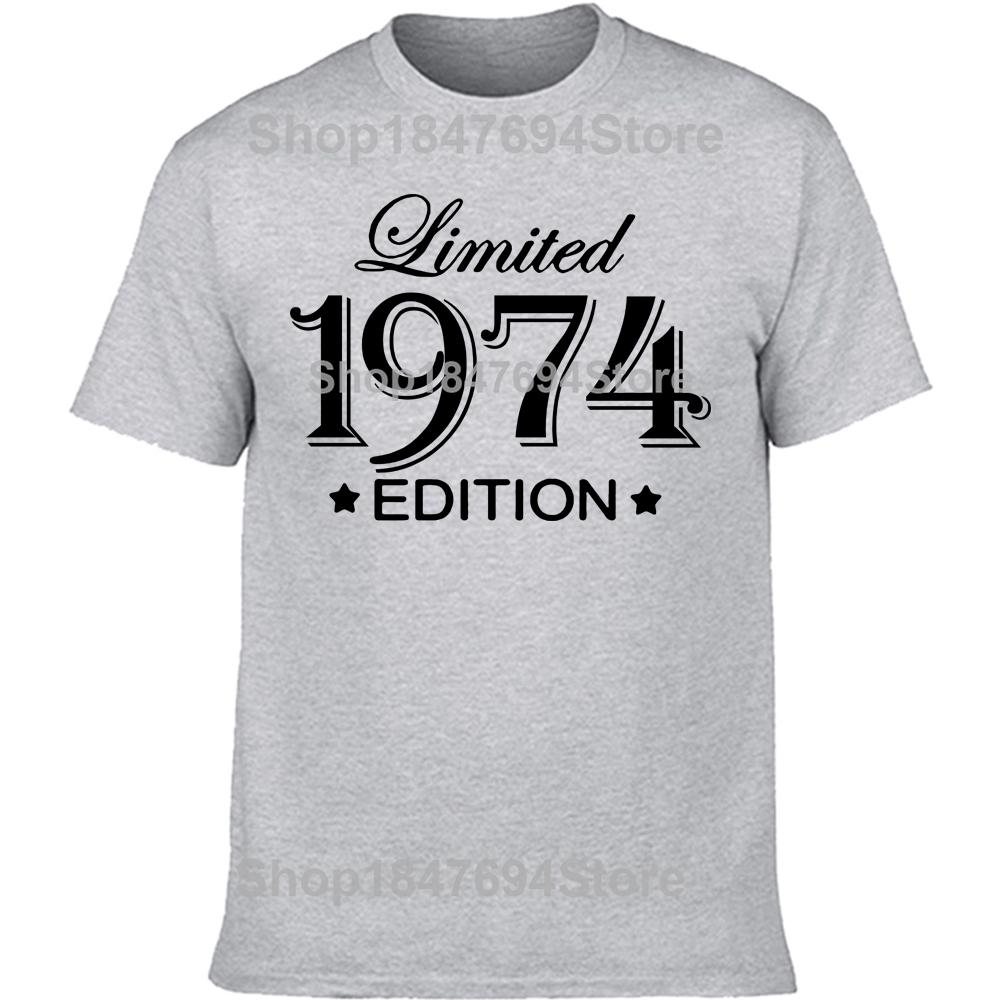 Funny 51 Year Old Gifts Vintage 1974 Limited Edition Birthday T Shirts Graphic Cotton Streetwear Short Sleeve T-shirt