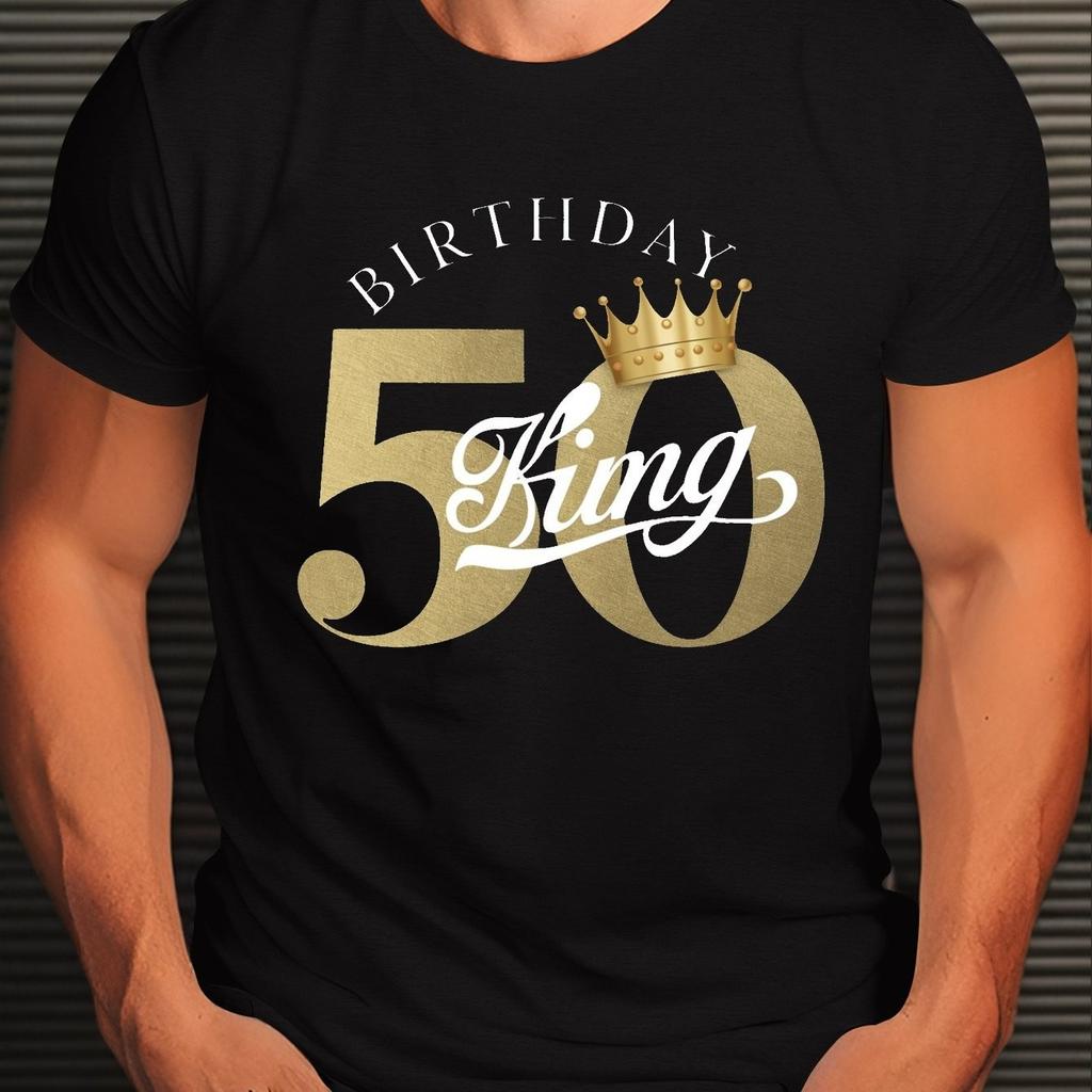 50th Birthday King Graphic Tshirt Men Premium Cotton Casual Short Sleeve Tee