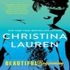 Beautiful Beginning by Christina Lauren Paperback Book 9781476755106