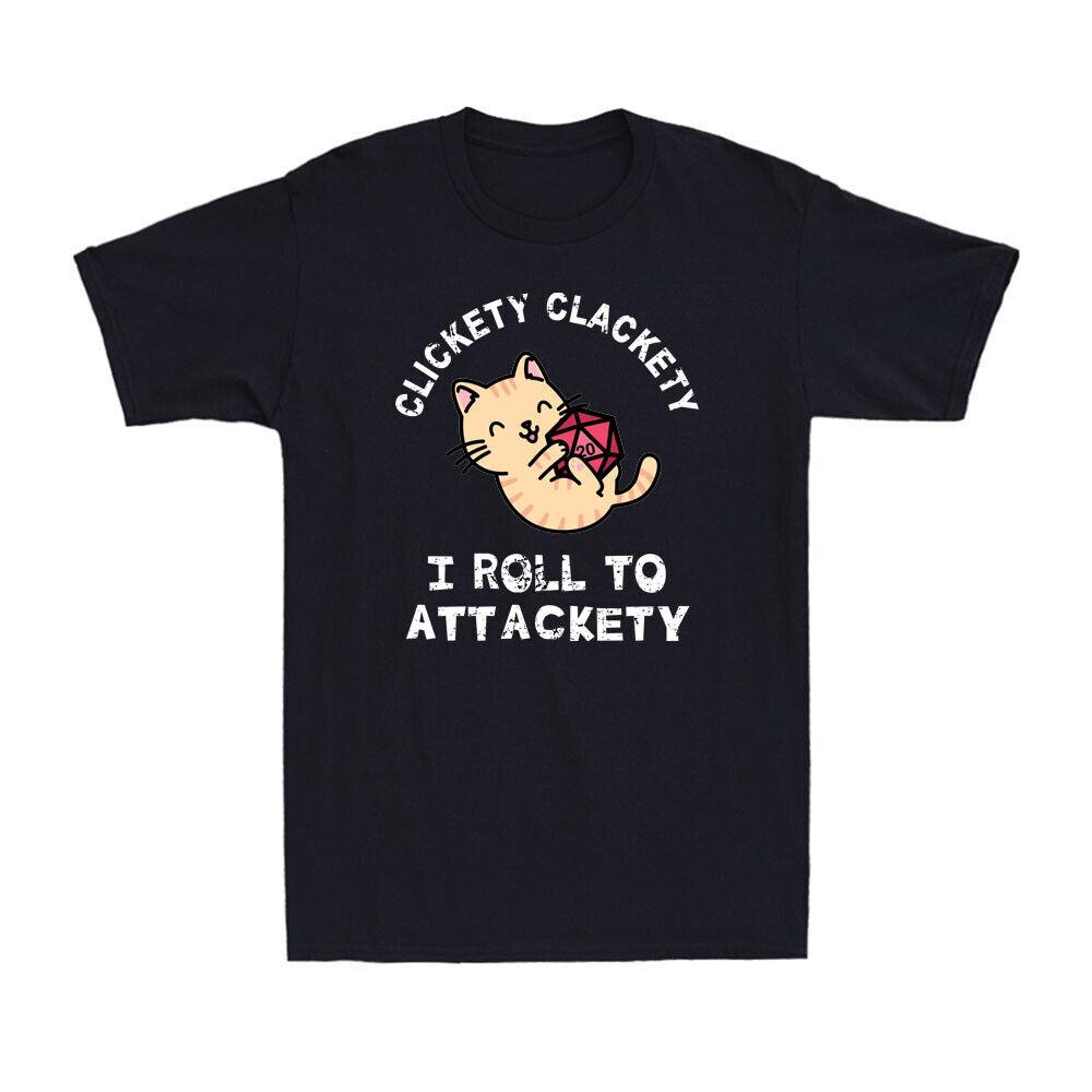 Cat Clickety Clackety I Roll To Attackety Shirt Funny Cat Kitten Lovers T-shirt S