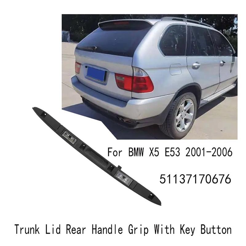 НОВЫЙ Для BMW X5 E53 01-06 Touring Задняя ручка-захват крышки багажника С кнопкой ключа Задняя ручка-захват крышки багажника 51137170676 чёрный