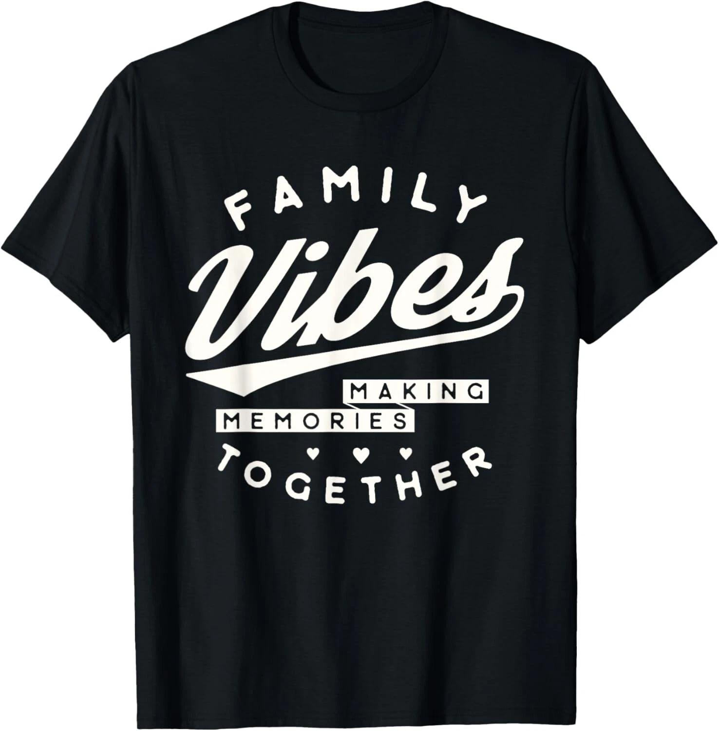 Family reunion 2024 Family Vibes Making Memories Gift Unisex T-Shirt M
