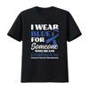 Womens I Wear Blue For Someone Design Colon Cancer Awareness T Shirt Black 2XL Vintage Washed Unisex Fashion