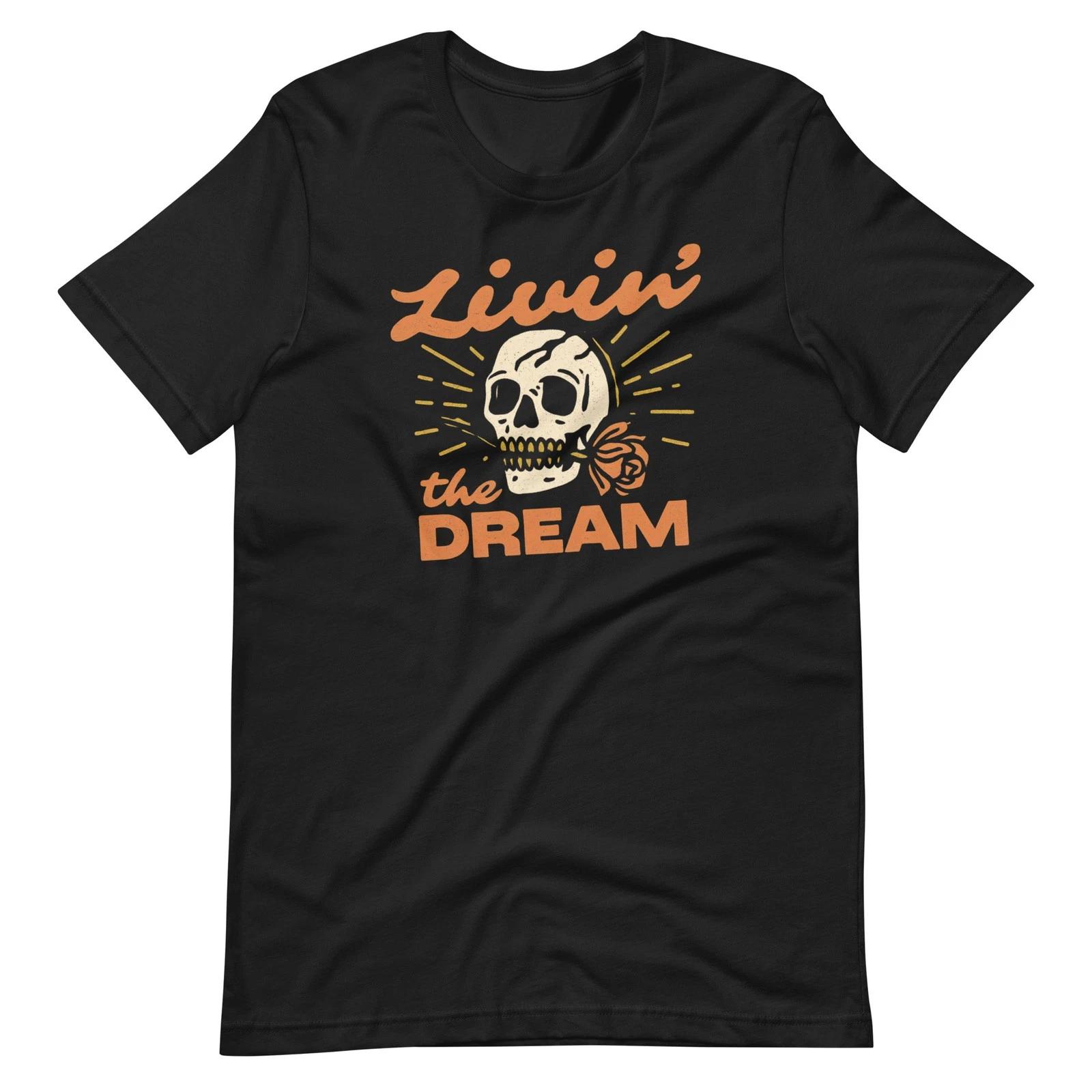 Livin’ the Dream Skull T-shirt Grunge Vintage Graphic Boho Indie Unisex Retro 2XL
