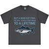 Buy A Unisex Eat Fish He Day Teach Fish Unisex To A Lifetime Funny Meme T Shirt Unisex Unisex Casual Loose Cotton Oversized Tshirts Tops