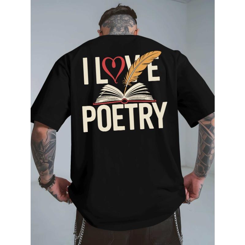 Europäische Größen I Love Poetry Neues Sommer Herren T-Shirt mit Rückendruck, Modisches und Trendiges Oberteil, Frühling und Sommer Rundhals