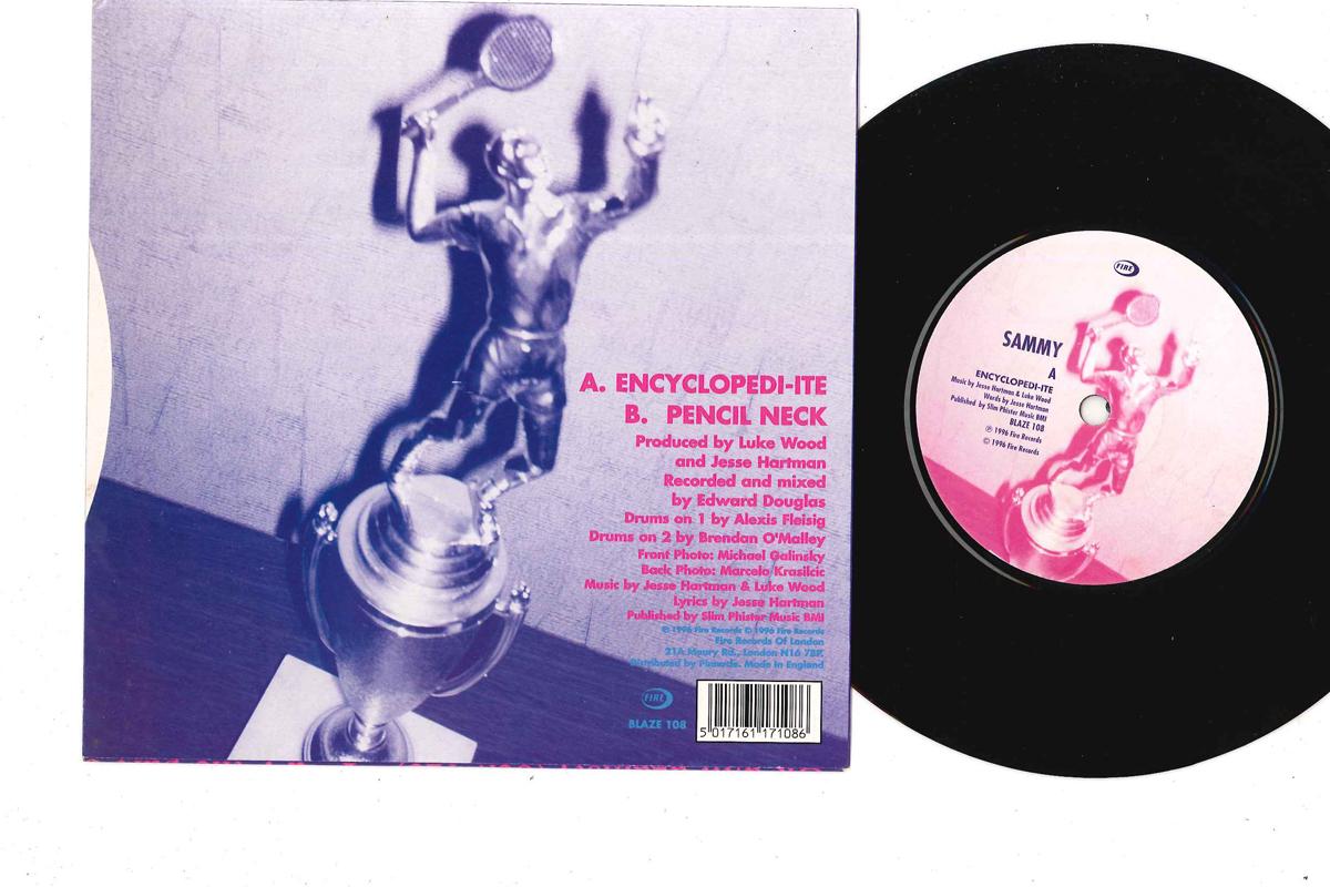 

7inch Record SAMMY - Encyclopedi-ite / Pencil Neck BLAZE108 FIRE 1996 UK Rock Used