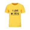 Men S T Shirts I Love My Wife Slim Fit Simple Style Tees Crew Neck
